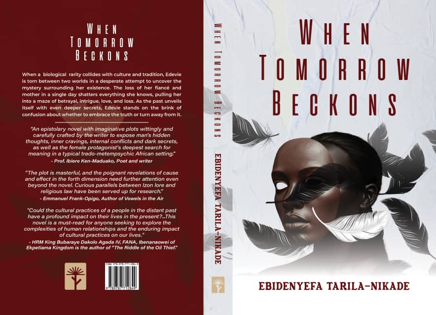 Grief and Soul Searching Ebidenyefa Tarila-Nikade’s When Tomorrow Beckons