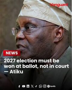 Atiku hails Appeal Court, warns against judicial politics