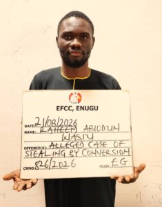 EFCC arraigns man over alleged $5,000 fraud Etim Ekpimah The Economic and Financial Crimes Commission (EFCC), Enugu Zonal Directorate, has arraigned 38-year-old Raheem Abiodun Wasiu before the Enugu State High Court over an alleged $5,000 fraud. Wasiu was arraigned before Justice H. O. Eya, sitting at the court’s Independence Layout Division, on two counts bordering on stealing by conversion and obtaining money by false pretences. According to the EFCC, Wasiu allegedly obtained $5,000 from Stanley Chukwuamuanya Ezekulie, a Bureau de Change (BDC) operator, after falsely claiming that he would transfer the naira equivalent of the money to him. The second count alleged that on 6 July 2026, in Enugu State and within the jurisdiction of the court, Wasiu obtained the $5,000 from Ezekulie under the false pretence that he would transfer its naira equivalence of ₦7.05 million to him, knowing the representation to be false. The alleged offence contravenes Section 1(1)(a) of the Advance Fee Fraud and Other Fraud Related Offences Act, 2006, and is punishable under Section 1(3) of the same Act. Wasiu pleaded not guilty to the charges. Following his plea, the prosecution counsel, Chief Superintendent of the EFCC, Chiekezie Raymond Edozie, asked the court to remand the defendant in the custody of the Nigerian Correctional Service (NCoS), Enugu, and grant an accelerated hearing of the case. However, defence counsel A. J. Ebube orally applied for bail. The prosecution opposed the application, arguing that it had facts which, if brought to the attention of the court, could influence the court against granting bail. It also urged the court to expedite the trial. Justice Eya adjourned the case to 28 October 2026 for hearing of the bail application and to 3 and 10 November 2026 for trial. The defendant was subsequently remanded in NCoS custody. The EFCC said Wasiu was arrested by operatives of the Nigeria Security and Civil Defence Corps following a complaint by Ezekulie, who alleged that he had been defrauded of $5,000. During its investigation, the EFCC said it discovered that Wasiu allegedly rented different Toyota Hilux trucks, posed as a wealthy contractor, moved with escorts and met BDC operators in the South-east and Akwa Ibom State. The commission further alleged that he deceived the operators into handing over their money by presenting fake naira payment alerts after collecting their foreign currency. The allegations have not been proved in court, and Wasiu is presumed innocent until proven guilty.
